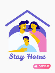 Family together at home during the coronavirus epidemic. Stay home and save lives. Quarantine and self-isolation. Flat vector illustration