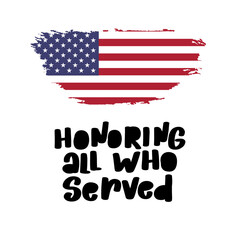 Honoring all who served. November 11th, veterans