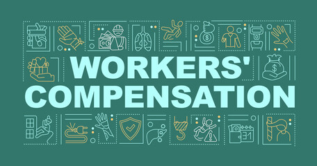 Workers compensation program word concepts banner. Protection employer legal right. Infographics with linear icons on dark green background. Isolated typography. Vector outline RGB color illustration - obrazy, fototapety, plakaty