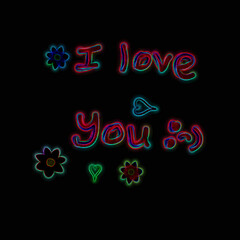 Handwriting "I LOVE YOU" text message with glowing neon colors effect isolated on the black background