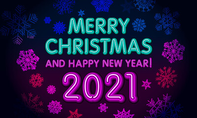 greeting card - neon letters Merry Christmas and Happy New Year 2021 on black background - vector illustration