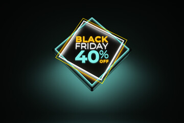 Black Friday luminous label 40% off teal and orange colors. Advertising template with copy space.