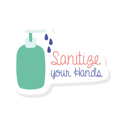 sanitize your hands lettering campaign with antibacterial soap bottle