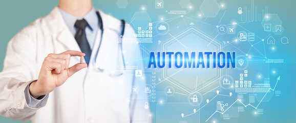 Doctor giving a pill with AUTOMATION inscription, new technology solution concept