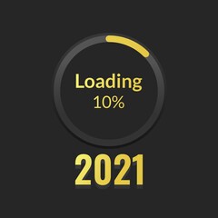 New Year's Concept 2021 with circle loading progress bar in gold on a black screen with a 10% number. Vector Illustration