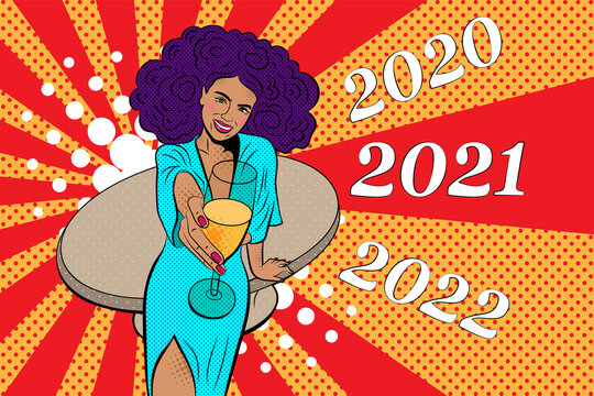 Woman with a glass of champagne. 2021 New Year comic book style postcard or greeting card. Pop art   illustration. New Year Party comic stile. 