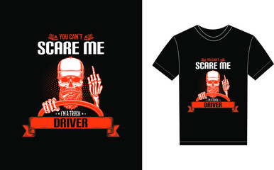 Truck Driver Typography Vector graphic for a t-shirt. Vector Poster, typographic quote, or t-shirt.