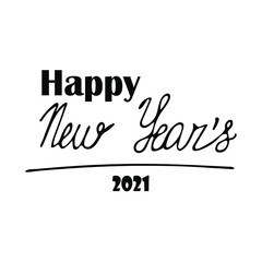 Happy New Year 2021 hand-drawn lettering. Vector illustration