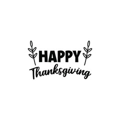 Fototapeta premium Thanksgiving day, decorative text, lettering, typography can be used for invitational cards, quotes, journals isolated on white background, simple black silhouette EPS Vector thanks, giving