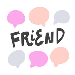 Friend. Hand drawn lettering logo for social media content