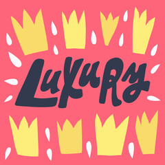 Luxury. Hand drawn lettering logo for social media content