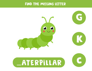 Find missing letter. Carton caterpillar illustration. Logical game.