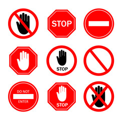Stop sign. Icon of ban to enter. Red symbol with stop, hand for restricted of traffic. Logo of danger, forbid and attention. Signal for caution, safety on road. Set of isolated street signs. Vector.