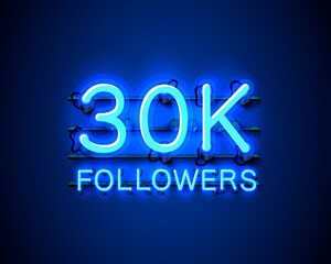Thank you followers peoples, 30k online social group, neon happy banner celebrate, Vector