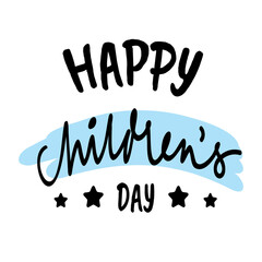Happy Children's Day greeting card. Doodle letters on white background with child style.