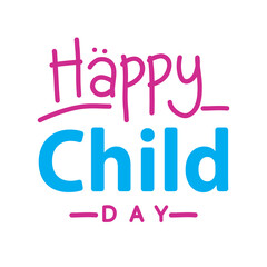 Happy Children's Day greeting card. Doodle letters on white background with child style.