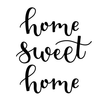 Home sweet home hand drawn lettering ink in black isolated on white background. Cozy brush calligraphy for home decoration vector illustration.