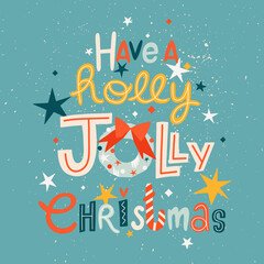 Holly Jolly Christmas trendy greeting card template. Festive Christmas lettering. Cute funny illustrated greeting text and stars around. Greeting card, invitation design. Winter holiday concept. 