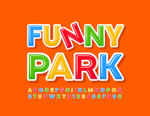 Vector creative poster Funny Park. Colorful modern Font. Bright Alphabet Letters and Numbers set