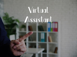 Conceptual photo about Virtual Assistant with written text.