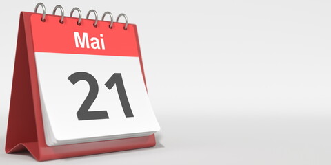 May 21 date written in French on the flip calendar page, 3d rendering