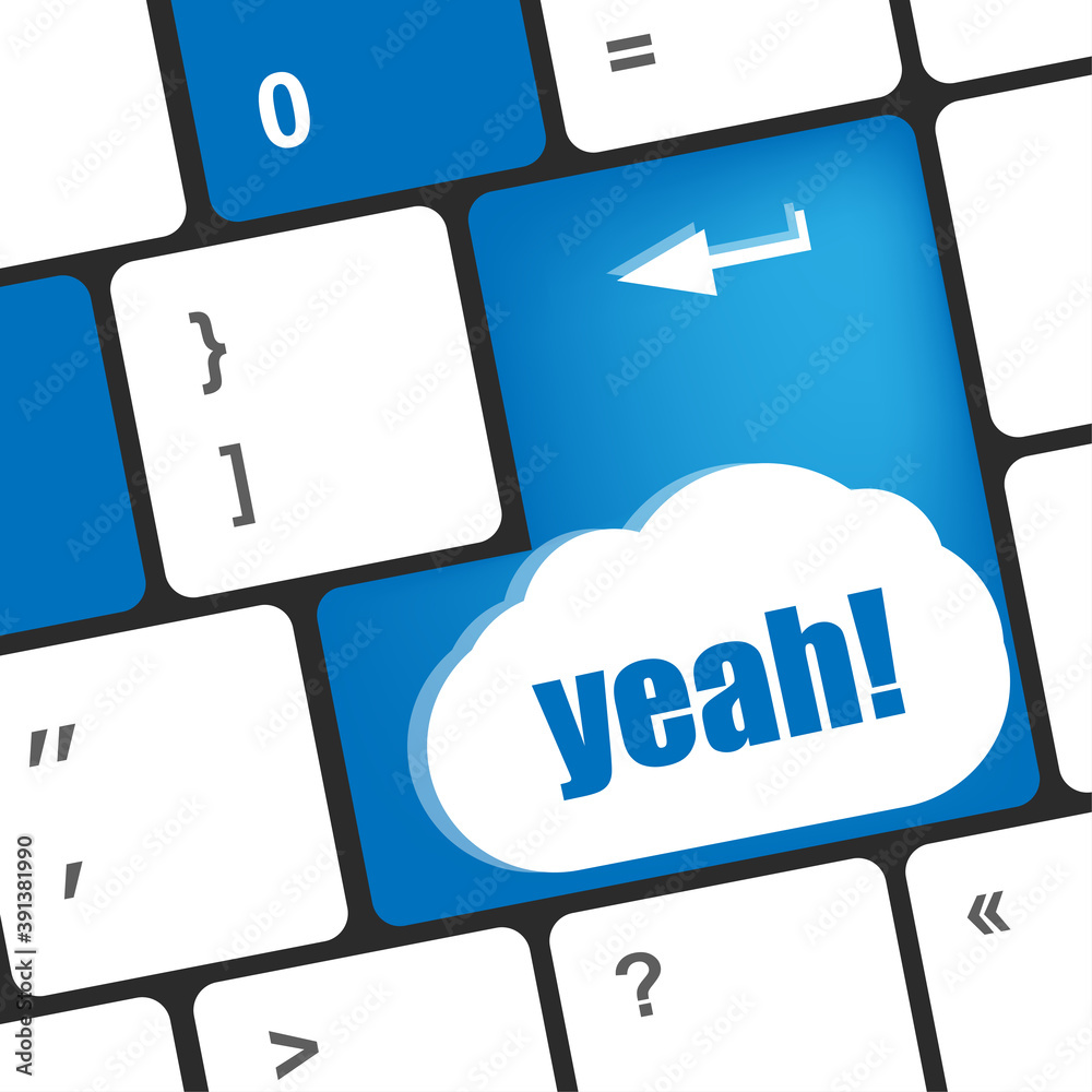 Poster yeah word on computer keyboard key