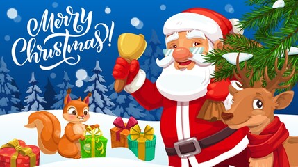 Obraz na płótnie Canvas Santa with Christmas bell, Xmas gift bag and reindeer vector greeting card. Claus and deer in winter holiday forest with present boxes, festive ribbon bows and squirrel, snow, pine trees and red hat