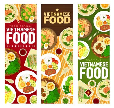Vietnamese food meals vector banners. Noodle soup Bun bo Hue, lemongrass pork, meatballs Bun Cha with noodles, shrimp spring rolls, broken rice Com Tam with pork, rice pancake, vegetable and sauce