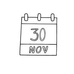 calendar hand drawn in doodle style. November 30. Cyber Monday, Computer Security Day, World Pets, date. icon, sticker, element, design. planning, business holiday