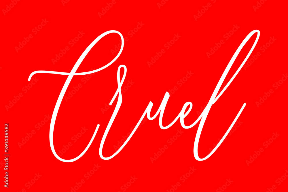 Fototapete cruel cursive typography white color text on red background