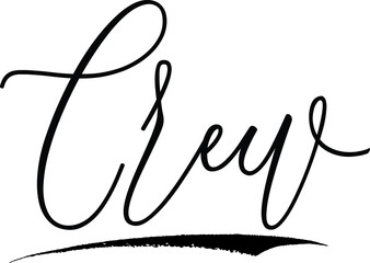 Crew Handwritten Font Calligraphy Black Color Text 
on White Background