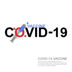 a vaccine capable of preventing the coronavirus. syringe injection and covid-19 word on white background. vector illustration