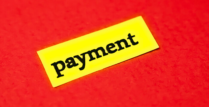 payment - word on a piece of paper close up, business creative motivation concept