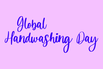 Global Hand washing Day Typography Purple Color Text On Light Pink Background 