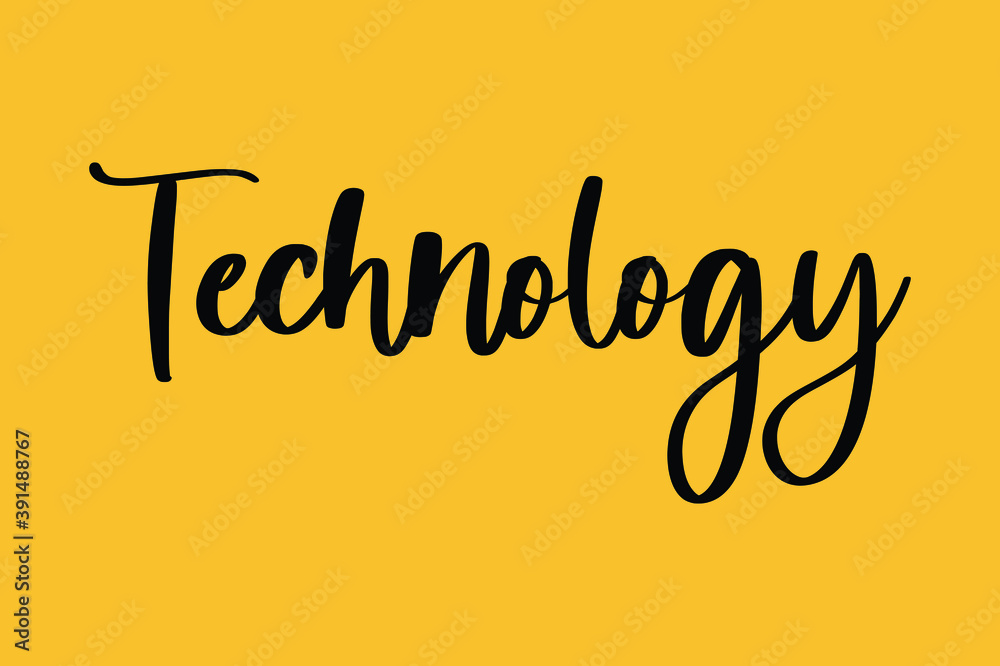 Fototapete technology cursive typography black color text on yellow background