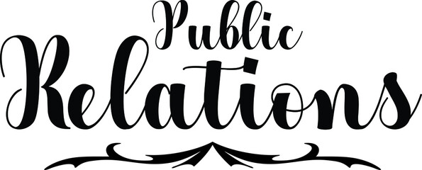 Public Relations Bold Calligraphy Black Color Text On White Background