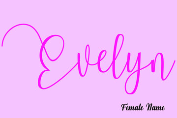 Evelyn-Female Name Brush Calligraphy Dork Pink Color Text on Pink Background