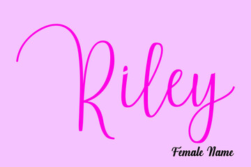 Riley-Female Name Cursive Typography Dork Pink Color Text On Light Pink Background  