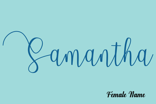 Samantha-Female Name Cursive Calligraphy Dork Cyan Color Text On Light Cyan Background