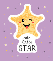 Vector illustration with hand drawn lettering - Cute little star. Colorful typography design for postcard, banner, t-shirt print, invitation, greeting card, poster