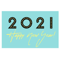 Large numbers 2021 on a blue background. The inscription New Year 2021. Vector. Yellow letters. Black numbers. Hand lettering