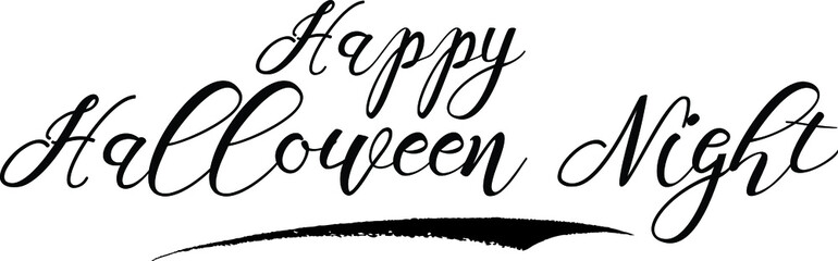 Happy Halloween Night Bold Calligraphy Black Color Text On White Background