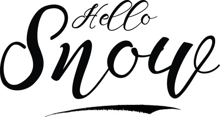 Hello Snow Bold Calligraphy Black Color Text On White Background