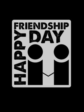 Happy Friendship Day T Shirt Design