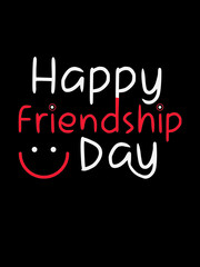 Happy Friendship Day T Shirt Design