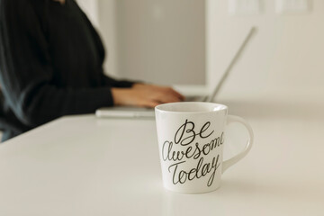 Be awesome today mug - Work from home