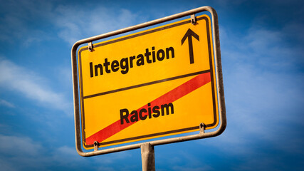 Obraz premium Street Sign Integration versus Racism