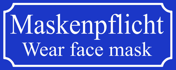 German and English Face Mask Mandatory
