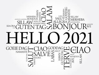 Hello 2021 word cloud in different languages of the world, background concept
