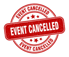 event cancelled stamp. event cancelled label. round grunge sign